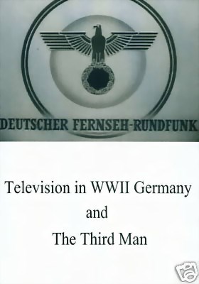 Bild von TELEVISION IN WWII GERMANY  +  THE THIRD MAN  (1949)