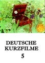 Picture of DEUTSCHE KURZFILME 05  (2013)