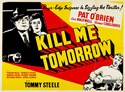 Picture of KILL ME TOMORROW  (1957)