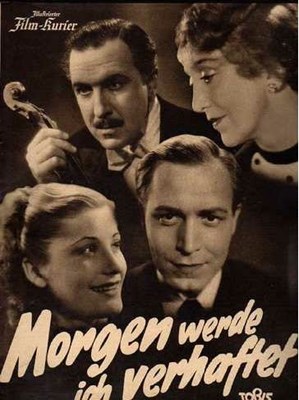 Picture of MORGEN WERDE ICH VERHAFTET  (1939)