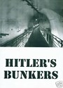 Picture of HITLERs BUNKERS + BONUS FILM