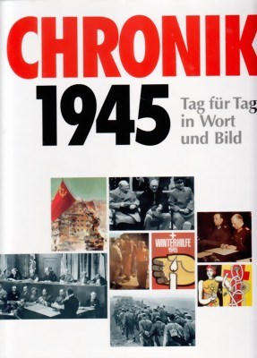 Picture of THE YEAR 1945 – DAY BY DAY IN PICTURE AND WORD  (1987)