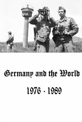 Bild von GERMANY AND THE WORLD, 1976 - 1989