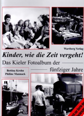 Picture of KIEL ARISES FROM THE ASHES OF THE WAR - THE 1950s  (2001)