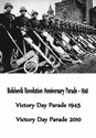 Bild von VICTORY DAY PARADE IN MOSCOW 1945 and 2010