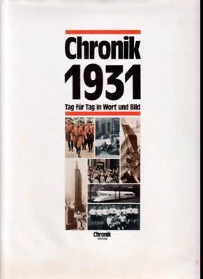 Picture of THE YEAR 1931 – DAY BY DAY IN PICTURE AND WORD  (1990)