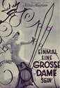 Picture of EINMAL EINE GROSSE DAME SEIN  (1934)