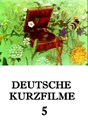 Bild von DEUTSCHE KURZFILME 05  (2013)