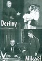Show details for DESTINY (1921) + MIKAEL (1924) *with English subtitles* Picture of DESTINY (1921) + MIKAEL (1924) *with English subtitles*