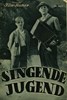 Bild von SINGENDE JUGEND  (1936)
