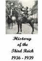 Picture of THE HISTORY OF THE THIRD REICH (1936 - 1939)
