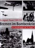 Picture of BREMEN IN THE BOMBING WAR - A PHOTOBOOK  (2004)