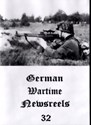 Picture of GERMAN WARTIME NEWSREELS 32  * with switchable English subtitles *  (IMPROVED)