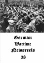 Picture of GERMAN WARTIME NEWSREELS 38  * with switchable English subtitles *  (IMPROVED)