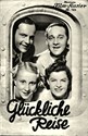 Zeige Details für GLÜCKLICHE REISE (1933) Bild von GLÜCKLICHE REISE (1933)