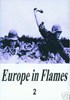 Bild von EUROPE IN FLAMES (PART II - 1940) *SUPERB QUALITY*