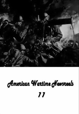 Picture of AMERICAN WARTIME NEWSREELS 11  (1944 / 45)