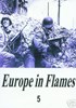Bild von EUROPE IN FLAMES (PART V - 1941) *SUPERB QUALITY*
