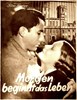 Bild von MORGEN BEGINNT DAS LEBEN (Life Begins Tomorrow) (1933)  * with switchable English subtitles *