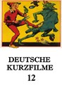 Bild von DEUTSCHE KURZFILME 12  (2013)