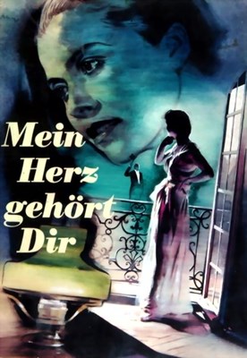 Bild von MEIN HERZ GEHÖRT DIR  (1944)  