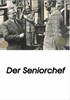 Picture of DER SENIORCHEF  (1942)