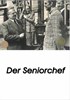 Bild von DER SENIORCHEF  (1942)