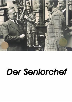 Bild von DER SENIORCHEF  (1942)