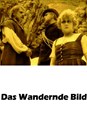 Picture of DAS WANDERNDE BILD  (1920)  * with German intertitles and switchable English subtitles *