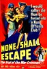 Picture of NONE SHALL ESCAPE  (1944) 