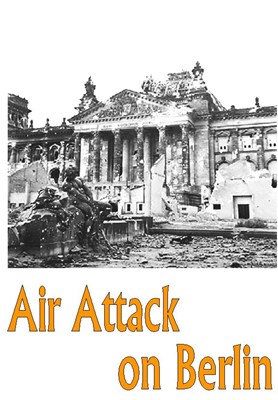 Picture of AIR ATTACK ON BERLIN  * with switchable English subtitles *