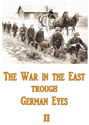 Bild von THE WAR ON THE EASTERN FRONT THROUGH GERMAN EYES II