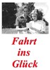 Bild von FAHRT INS GLÜCK  (1945)
