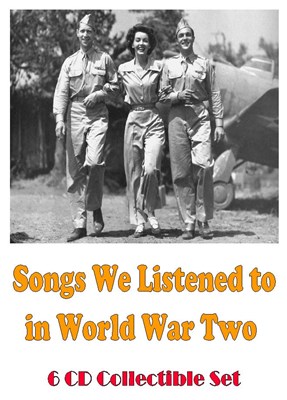 Picture of 6 CD SET:  SONGS WE LISTENED TO IN WORLD WAR TWO 