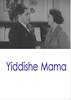 Picture of YIDDISHE MAMA (Mothers of Today) (1939)  * with hard-encoded English subtitles *