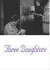 Picture of THREE DAUGHTERS  (1949)  * with hard-encoded English subtitles *