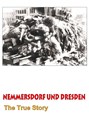 Bild von NEMMERSDORF AND DRESDEN -  WHAT REALLY HAPPENED