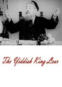 Bild von THE YIDDISH KING LEAR  (1935)  * with hard-encoded English subtitles *