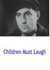 Picture of CHILDREN MUST LAUGH  (1935)  * with hard-encoded English subtitles *