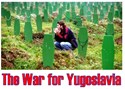 Bild von 2 DVD SET:  THE WAR FOR YUGOSLAVIA (1988 - 1995)