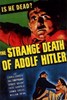 Picture of THE STRANGE DEATH OF ADOLF HITLER  (1943)   