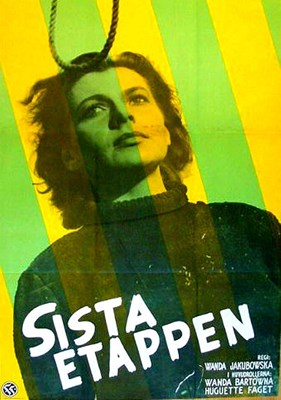 OSTATNI ETAP (The Last Stage) (1947) * with