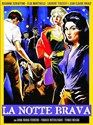 Picture of THE BIG NIGHT  (La Notte brava)  (1959)   * with switchable English subtitles *