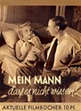 Picture of MEIN MANN DARF ES NICHT WISSEN  (1940)