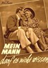 Bild von MEIN MANN DARF ES NICHT WISSEN  (1940)