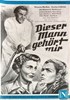 Bild von DIESER MANN GEHÖRT MIR  (1950)