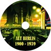 Picture of ALT BERLIN, 1900 - 1939