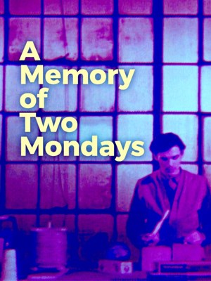 Bild von A MEMORY OF TWO MONDAYS  (1971)  