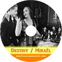 Picture of DESTINY  (1921)  +  MIKAEL  (1924)  *with English subtitles*