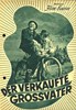 Bild von DER VERKAUFTE GROSSVATER  (1942)